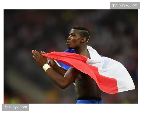 博格巴与坎特中场创作偏向分散驱动差异